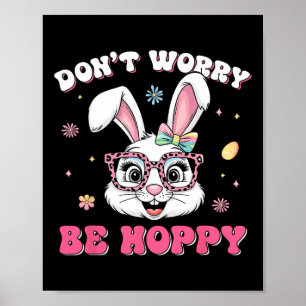 Frohe Ostern Groovy Bunny Gesicht Keine Sorge Sei Poster