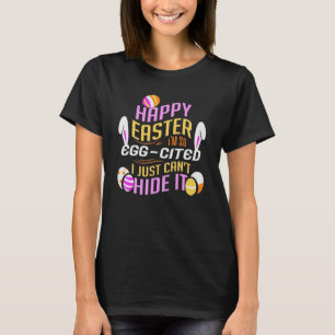 Frohe Ostern ich bin so eig zitiert ich kann es ei T-Shirt