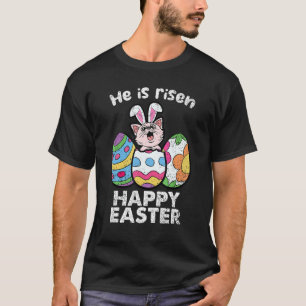 Frohe Ostern Katzenliebhaber Er Ist Auferstanden E T-Shirt
