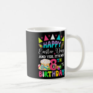 Frohe Ostern, mein 8. Geburtstag, Hase, Eier, Jung Kaffeetasse