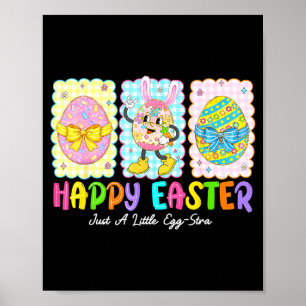Frohe Ostern Nur Ein Ein Wenig Extra Lustige Eier  Poster