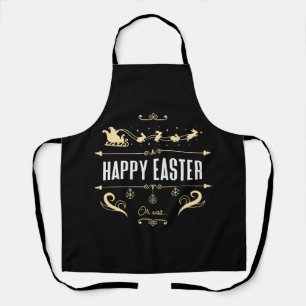 Frohe Ostern. Oh, warten Sie... - Santa und Bunny Schürze