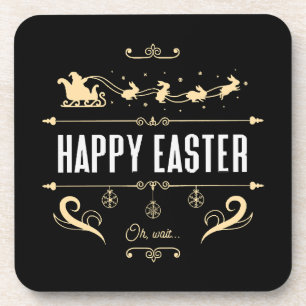 Frohe Ostern. Oh, warten Sie... - Weihnachtsmann u Getränkeuntersetzer
