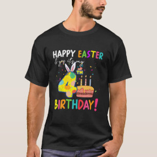 Frohe Ostern und ja, es ist mein 4. Geburtstag Kin T-Shirt