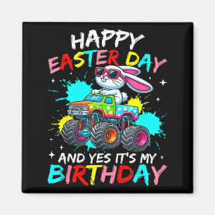 Frohe Ostern und ja, es ist mein Geburtstag Truck- Magnet