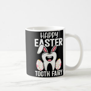 Frohe Ostern Zahnfee Zahnarzt Dentalhygienikerin Kaffeetasse