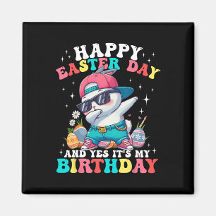 Frohe Ostertage Und Ja, es ist mein Geburtstag Bun Magnet