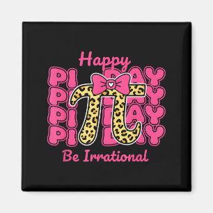 Frohe Pi Tag Sei Irrationale Pi Zahl Symbol Bogen  Magnet