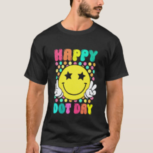 Frohe Punkte-Tag-Smile-Gesicht-Bunte-Punkte-Lehrer T-Shirt