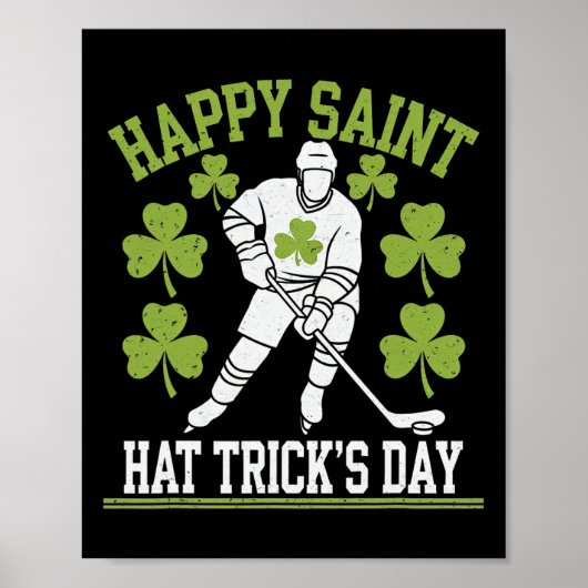 Frohe Saint Hat Trick's Day St. Patrick's Day Hock Poster (Vorne)