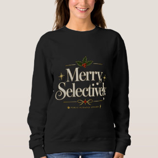 Frohe selektiv lustige elegante Weihnachtssweatshi Sweatshirt