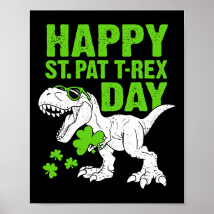Frohe St Pat Trex Day St Patricks Dinosaur Kleinki Poster