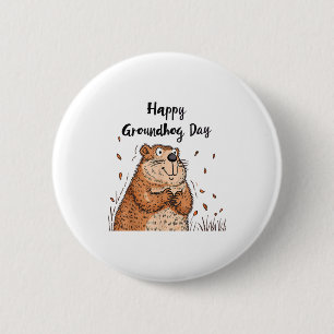 Frohe Tag des Murmeltieres Lustiger Murmeltier-Fei Button