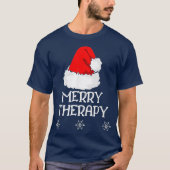 Frohe Therapie Weihnachten Physikalisch oder beruf T-Shirt (Vorderseite)