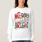 Frohe und helle, frohe Weihnachten Sweatshirt (Vorderseite)