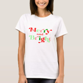 Frohe und helle Moderne Weihnachten T - Shirt