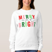 Frohe und helle Niedliche Weihnachten Sweatshirt (Vorderseite)