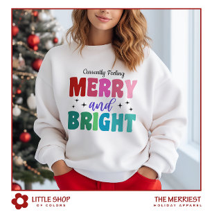 Frohe und helle Weihnachten Farbige Typografie Sweatshirt