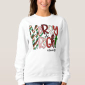 Frohe und helle Weihnachten Sweatshirt (Vorderseite)