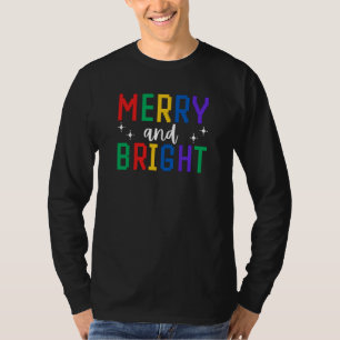Frohe und helle Weihnachten T-Shirt