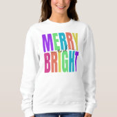 Frohe und helle Weihnachtsfeiertage Sweatshirt (Vorderseite)