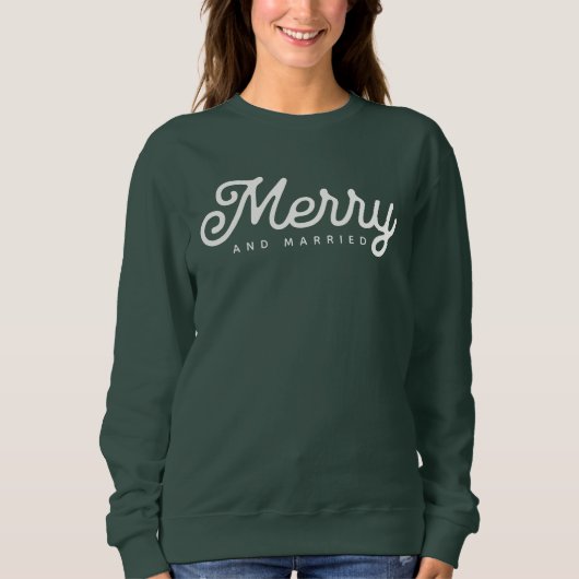 Frohe und Verheiratete Schrift individuell Sweatshirt (Vorderseite)