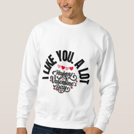Frohe Valentinstag Herz Design Sweatshirt (Vorderseite)
