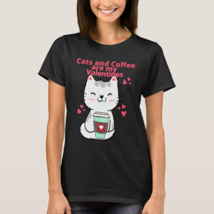 Frohe Valentinstag Lustige Katze Kaffee T-Shirt