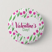 Frohe Valentinstag rosa Tulpen Button (Vorderseite)