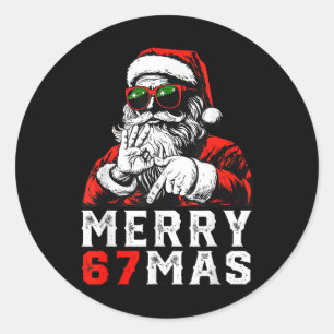 Frohe Weihnachten 6 7 Meme Lustiger Santa 67 Hand  Runder Aufkleber