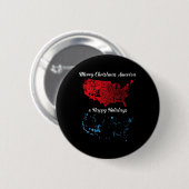 Frohe Weihnachten Amerika und glückliche Feiertage Button (Vorne & Hinten)