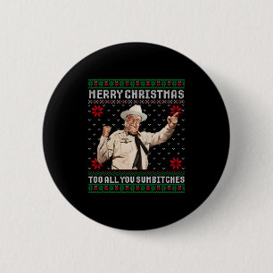 Frohe Weihnachten an alle Sumes hässliches Weihnac Button