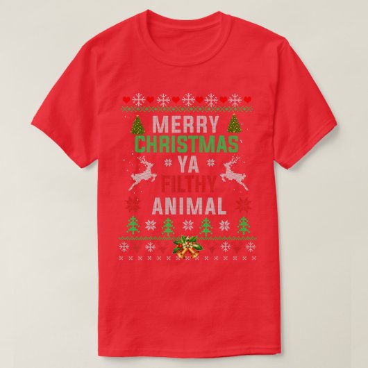 Frohe Weihnachten Animal Filthy Ya Shirt Funny Xma (Design vorne)
