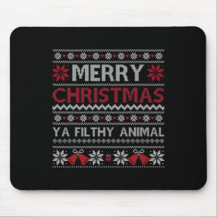 Frohe Weihnachten Animal Filthy Ya Ugly Style Xmas Mousepad