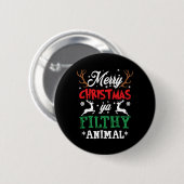 Frohe Weihnachten Animal Filthy Ya Xmas Pajama Button (Vorne & Hinten)