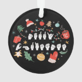 Frohe Weihnachten - ASL American Sign Language III Ornament (Rückseite)