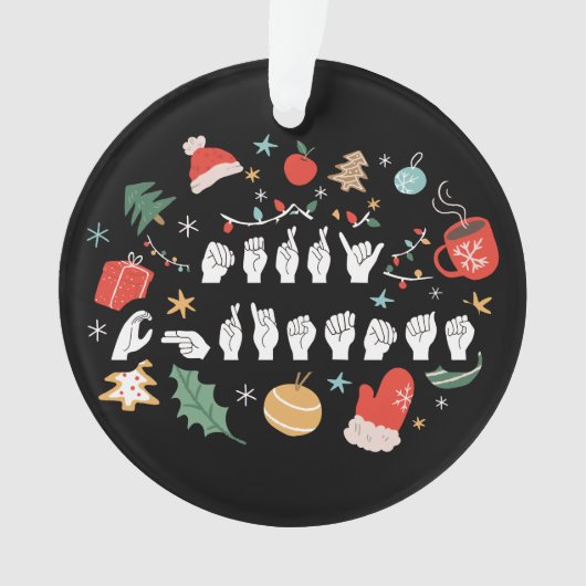 Frohe Weihnachten - ASL American Sign Language III Ornament (Vorderseite)