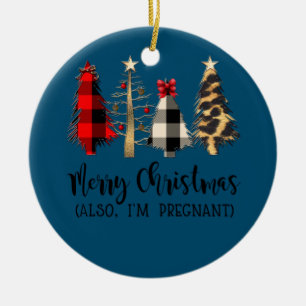 Frohe Weihnachten auch ich bin schwanger schwanger Keramik Ornament