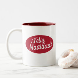 Frohe Weihnachten auf Spanisch | Feliz Navidad Tas Zweifarbige Tasse
