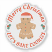 Frohe Weihnachten Bake Cookies Lebkuchen Mann Aufkleber (Vorderseite)