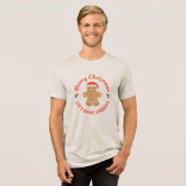 Frohe Weihnachten Bake Cookies Lebkuchen Mann Tri-Blend Shirt (Vorderseite voll)