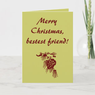 Frohe Weihnachten, beste Freundin!, Feiertagskarte