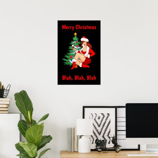 Frohe Weihnachten Blah, Blah, Blah - Funny Christm Poster (Heimbüro)