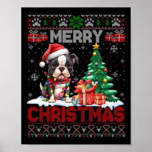 Frohe Weihnachten Boston Terrier Dog liebt Ugly Xm Poster