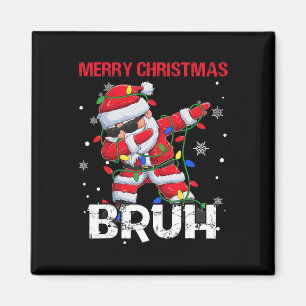 Frohe Weihnachten Bruh Dabbing Weihnachtsmänner We Magnet