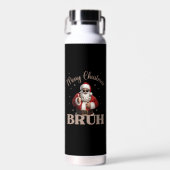 Frohe Weihnachten BRUH Funny Design Trinkflasche (Vorne)