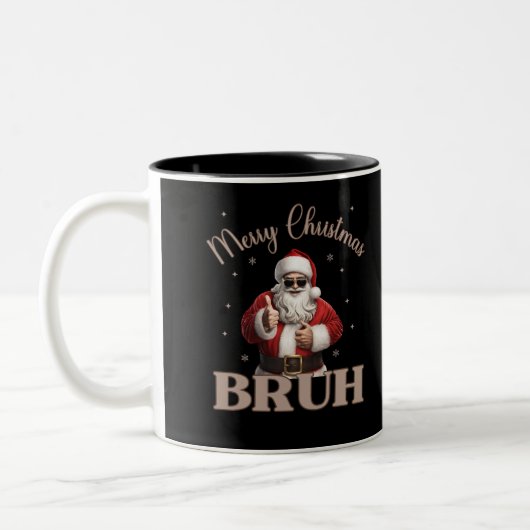Frohe Weihnachten BRUH Funny Design Zweifarbige Tasse (Links)