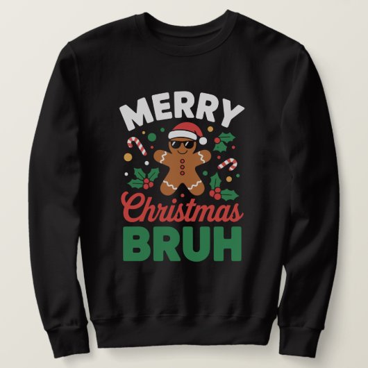 "Frohe Weihnachten BRUH" Lebkuchen Sweatshirt (Design vorne)