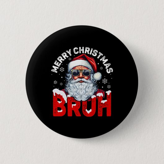 Frohe Weihnachten Bruh Lustiger Weihnachtsmann Ret Button (Vorderseite)