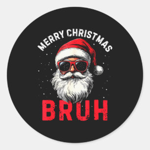 Frohe Weihnachten Bruh Lustiger Weihnachtsmann Ret Runder Aufkleber